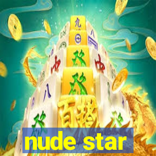 nude star